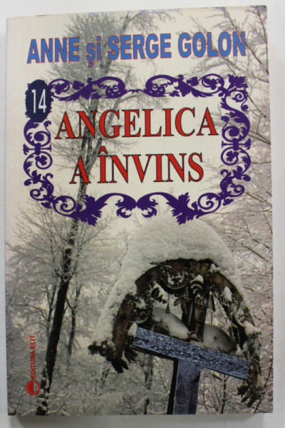 ANGELICA A INVINS de ANNE si SERGE GOLON , 2006