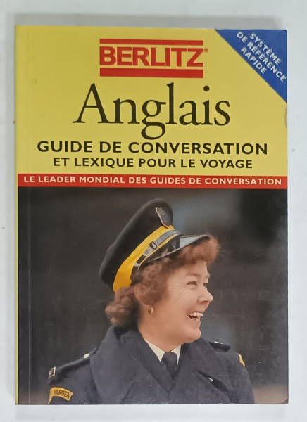 ANGLAIS , GUIDE DE CONVERSATION ET LEXIQUE POUR LE VOYAGE , 1993