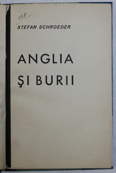 ANGLIA SI BURII de STEFAN SCHROEDER , 1940