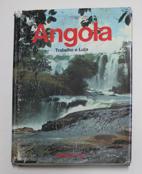ANGOLA - TRABALHO E LUTA , 1985