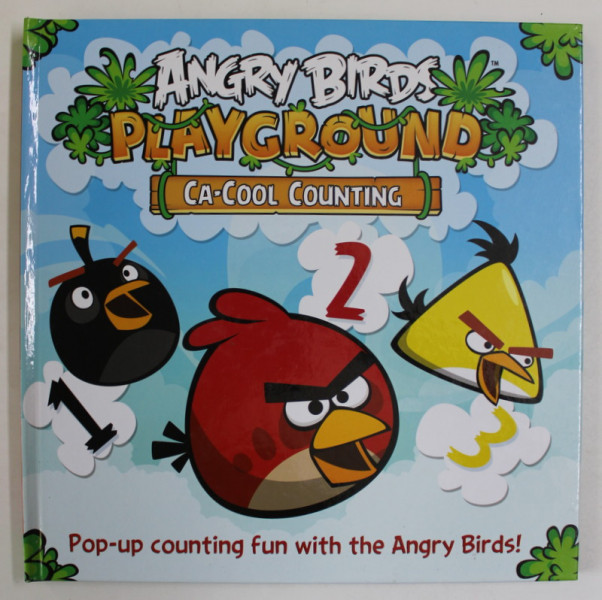 ANGRY BIRDS PLAYGROUND , CA - COOL COUNTING ,  no. 2, ILUSTRATII 3D , 2013