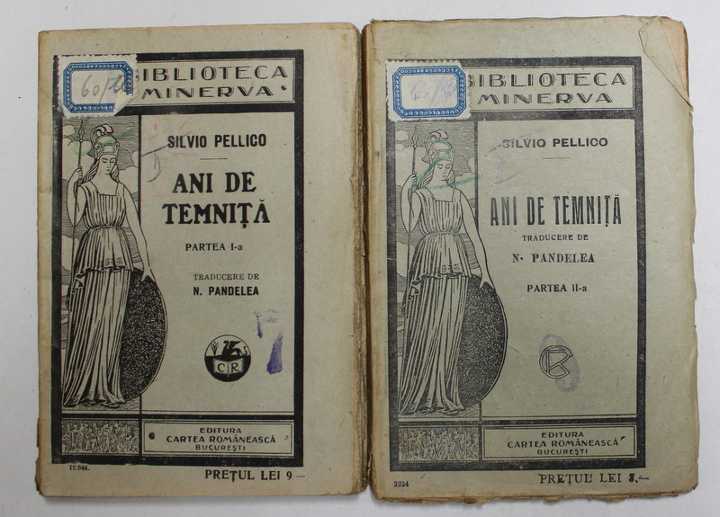 ANI DE TEMNITA de SILVIO PELLICO , VOLUMELE I - II , 1927