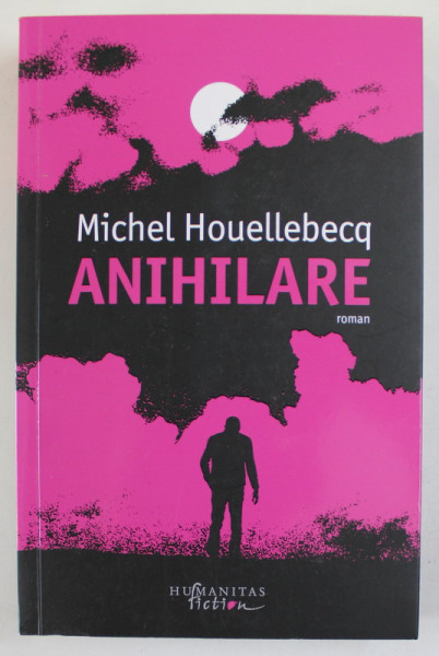 ANIHILARE , roman de MICHEL HOUELLEBECQ , 2022