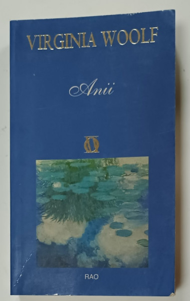 ANII de VIRGINIA WOOLF , 2006