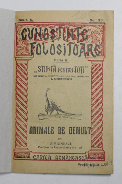 ANIMALE DE DEMULT de I. SIMIONESCU , EDITIE INTERBELICA