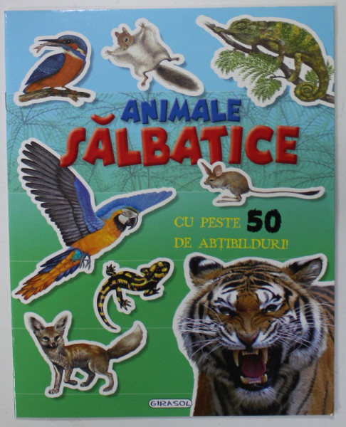 ANIMALE SALBATICE , CU PESTE 50 DE ABTIBILDURI , 2021