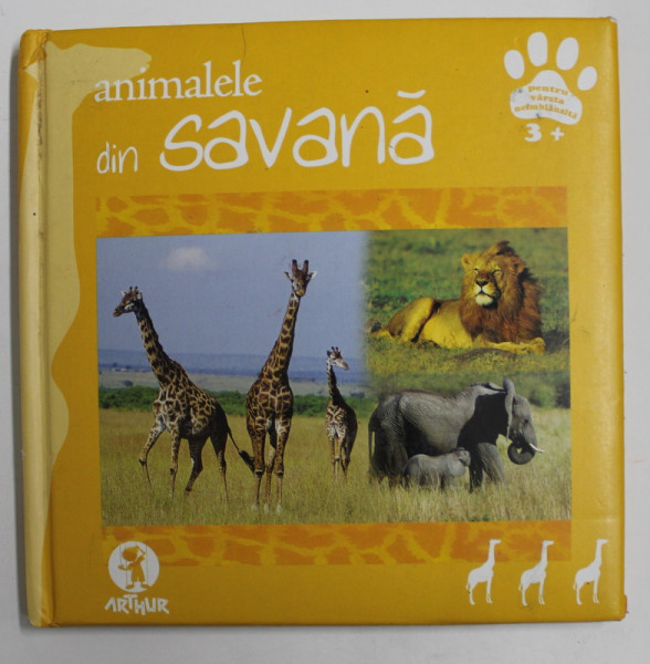 ANIMALELE DIN SAVANA , ANII ' 2000 , LIPSA PAGINA DE TITLU , PREZINTA URME DE UZURA