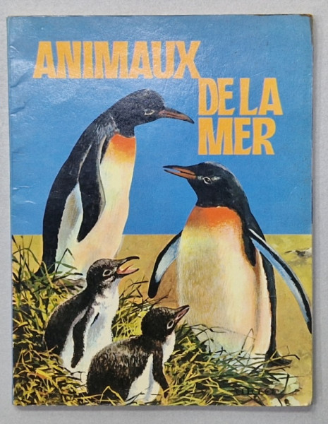 ANIMAUX DE LA MER , textes de J. LINE et M. TAUGERON , 1967