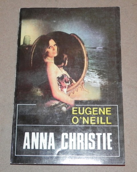 ANNA CRISTINE   EUGENE O'NEILL