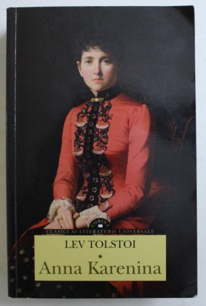 ANNA KARENINA de LEV TOLSTOI , 2016 , PREZINTA INSEMNARI CU PIXUL *
