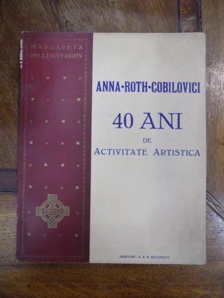 Anna Roth Cobilovici, 40 de ani de creativitate artistica, cu dedicatia si cartea de vizita a artistei