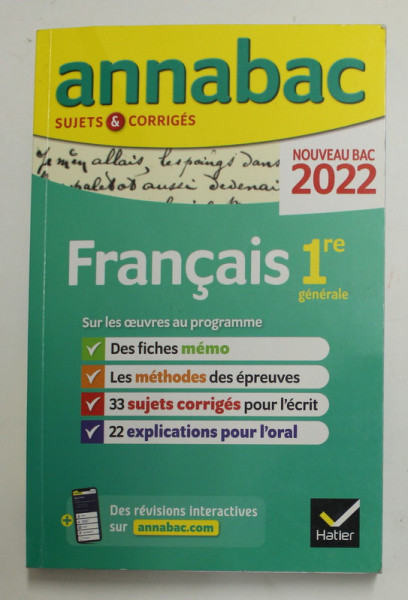 ANNABAC SUJETS et CORRIGES , - FRANCAIS 1 re GENERALE , 2022