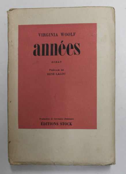 ANNEES , roman par VIRGINIA WOOLF , 1938