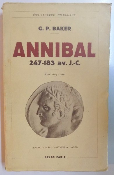 ANNIBAL 247-183 AV. J.-C. par G.P. BAKER, PARIS  1935