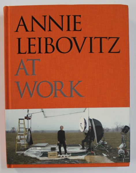 ANNIE LEIBOVITZ AT WORK , editor SHARON DELANO , 2018