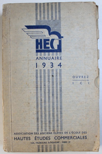 ANNUAIRE DE ASSOCIATION DES ANCIENS ELEVES DE L ' ECOLE DES HAUTES ETUDES COMMERCIALES , 1934