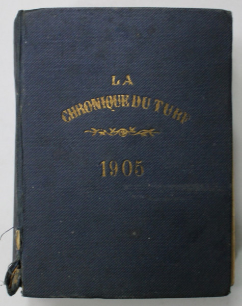 ANNUAIRE DE LA CHRONIQUE DU TURF DE 1905