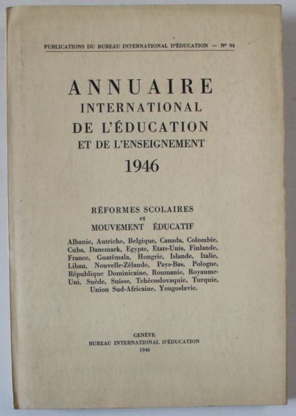 ANNUAIRE INTERNATIONAL DE L ' EDUCATION ET DE L ' ENSEIGNEMENT , 1946