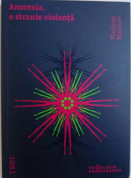ANOREXIA, O STRANIE VIOLENTA , 2008