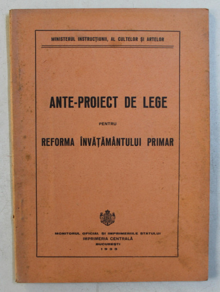 ANTE - PROIECT DE LEGE PENTRU INVATAMANTUL PRIMAR , 1933