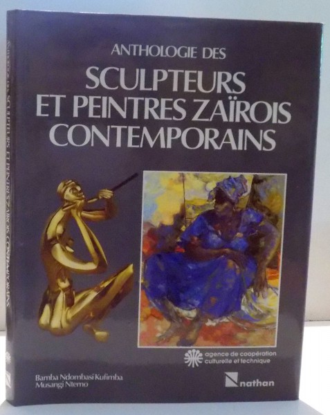 ANTHOLOGIE DES SCULPTEURS ET PEINTRES ZAIROIS CONTEMPORAINS , 1987