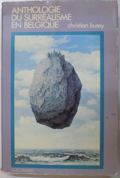 ANTHOLOGIE DU SURREALISME EN BELGIQUE par CHRISTIAN BUSSY , 1972