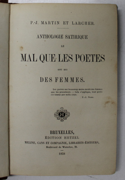 ANTHOLOGIE SATIRIQUE - LE MAL QUE LES POETES ONT DIT DES FEMMES par P.-J.  MARTIN ET LARCHER , 1858