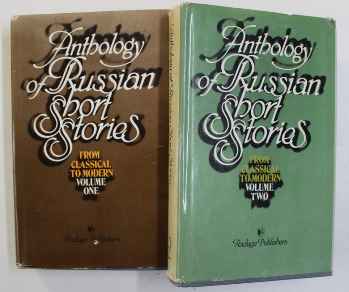 ANTHOLOGY OF RUSSIAN SHORT STORIES - FROM CLASSICAL TO MODERN , VOLUMELE I - II , 1985