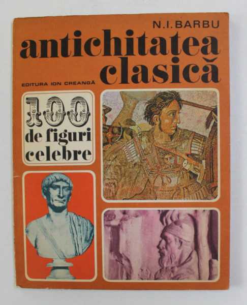 ANTICHITATEA CLASICA de N. I. BARBU , 1976 , DEDICATIE *