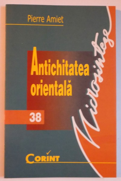 ANTICHITATEA ORIENTALA de PIERRE AMIET , 2002
