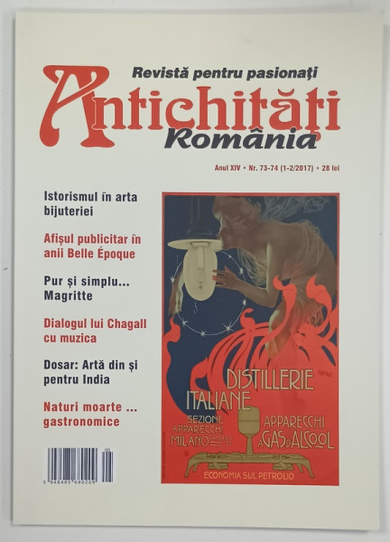 ANTICHITATI ROMANIA , REVISTA PENTRU PASIONATI , NR. 1 -  2 , 2017