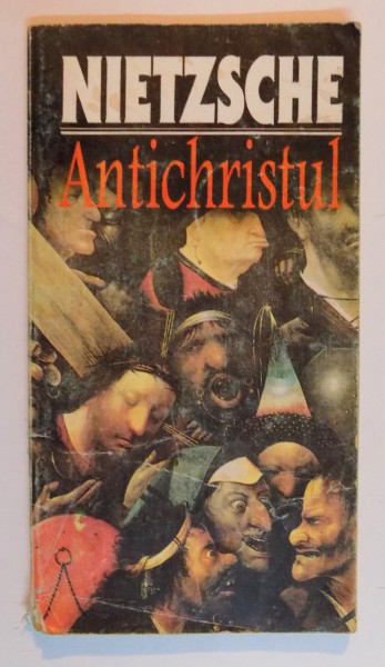 ANTICHRISTUL de FRIEDRICH NIETZSCHE , 1996