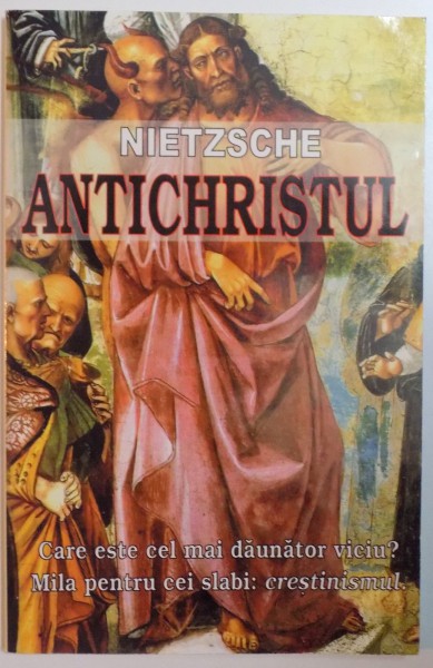 ANTICHRISTUL , NIETZSCHE