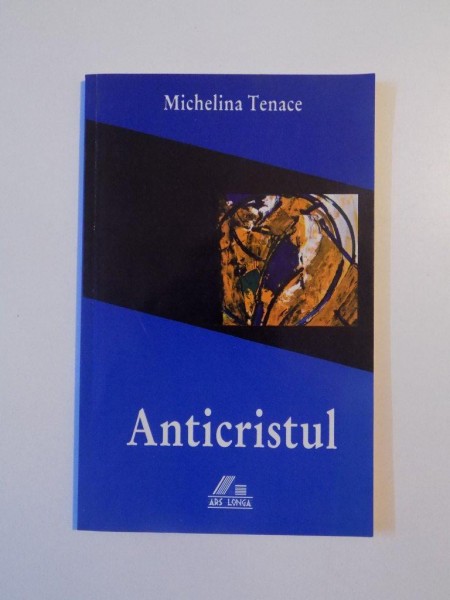 ANTICRISTUL de MICHELINA TENACE , 1997