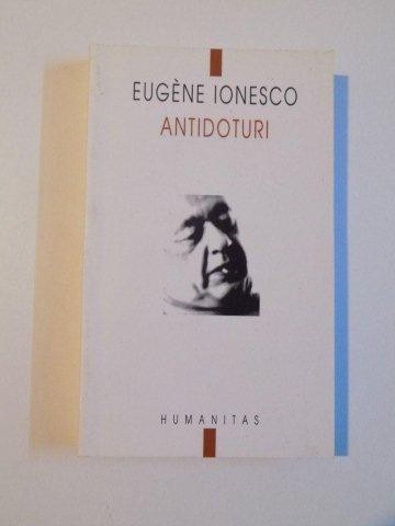 ANTIDOTURI de EUGENE IONESCO , 2002