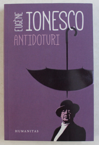 ANTIDOTURI de EUGENE IONESCO , 2017