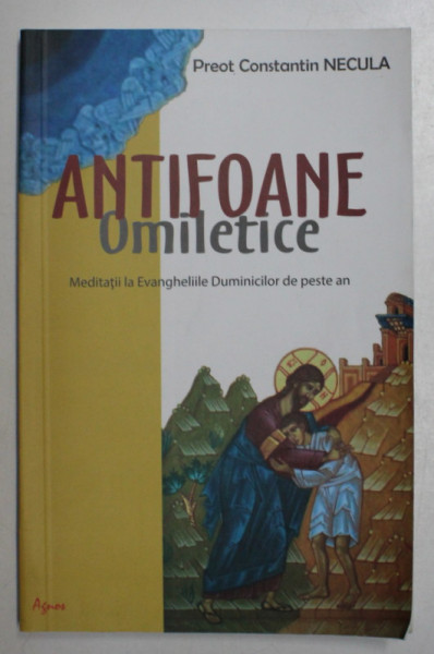 ANTIFOANE OMILETICE de PREOT CONSTANTIN NECULA , 2020