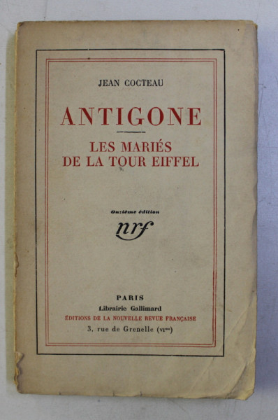 ANTIGONE - LES MARIES DE LA TOUR EIFFEL par JEAN COCTEAU , 1928