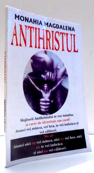 ANTIHRISTUL de MONAHIA MAGDALENA