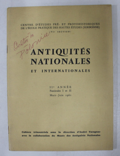 ANTIQUITES NATIONALES ET INTERNATIONALES , II e ANNEE , FASCICULES I et  II , MARS - JUIN 1961