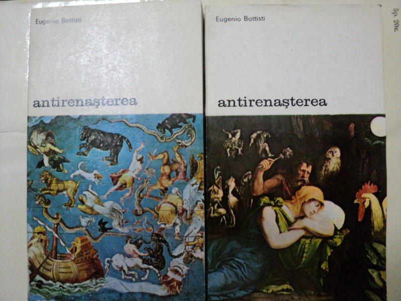 ANTIRENASTEREA -EUGENIO BATTISTI -BUC. 1982   VOL.I-II