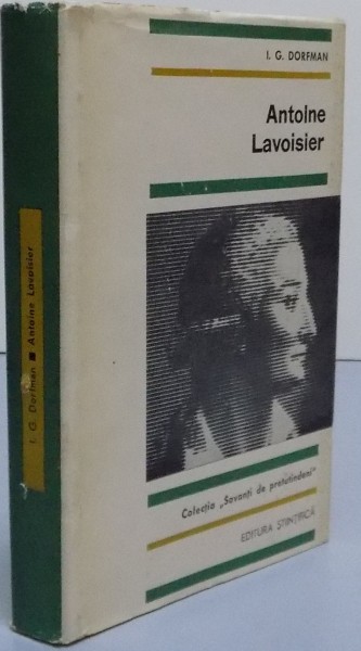 ANTOINE LAVOISIER COLECTIA ''SAVANTI DE PRETUTINDENI'' , 1967