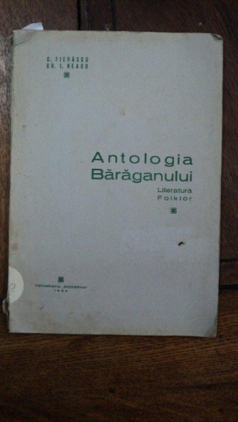 Antologia Baraganului, C. Fierescu, Calaras 1935