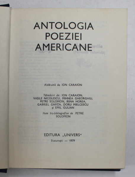 ANTOLOGIA POEZIEI AMERICANE de ION CARAION , Bucuresti 1979
