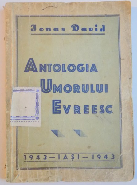 ANTOLOGIA UMORULUI EVREESC de JONAS DAVID  1943