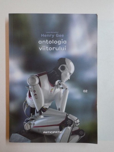 ANTOLOGIA VIITORULUI de HENRY GEE 2012