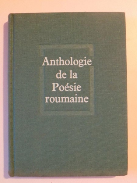 ANTHOLOGIE DE LA POESIE ROUMAINE , 1968