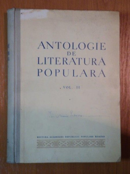 ANTOLOGIE DE LITERATURA POPULARA VOL II BASMUL