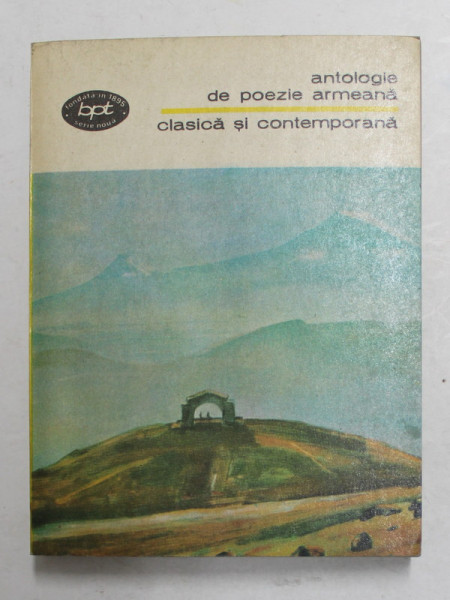 ANTOLOGIE DE POEZIE ARMEANA CLASICA SI CONTEMPORANA , 1981