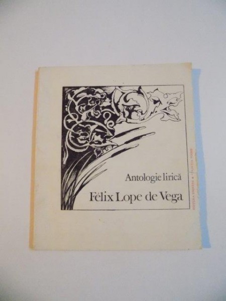 ANTOLOGIE LIRICA de FELIX LOPE de VEGA , 1984